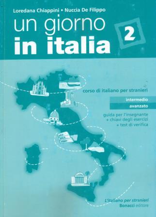 Un Giorno in Italia 2 Guia Insegnante  con Test