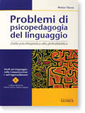 Problemi di Psicopedagogia del Linguaggio