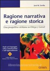 Ragione narrativa e ragione storica