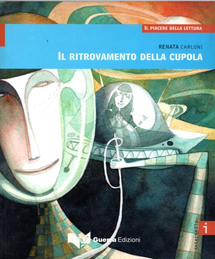 Il Ritrovamento Della Cupola: Il Piacere Della Lettura