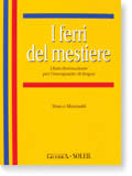 I FIERRI DEL MESTIERE