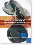 VEDERE GLI IMMIGRATI ATTRAVERSO IL CINEMA
