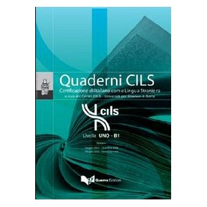QUADERNI CILS LIVELLO UNO - B1