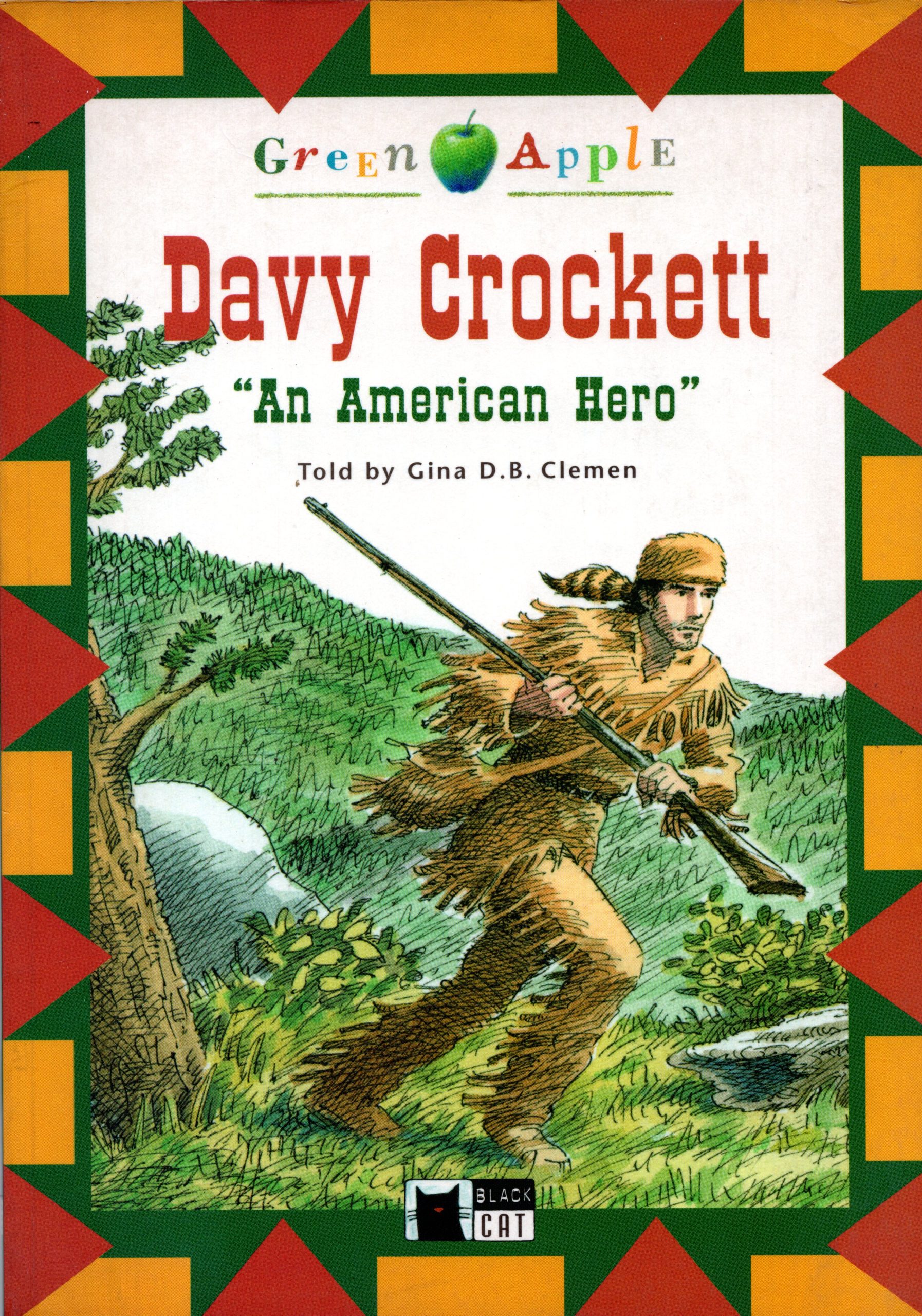 Davy Crockett: An American Hero
