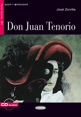 Don Juan Tenorio+ Audio CD Nivel Quinto C1