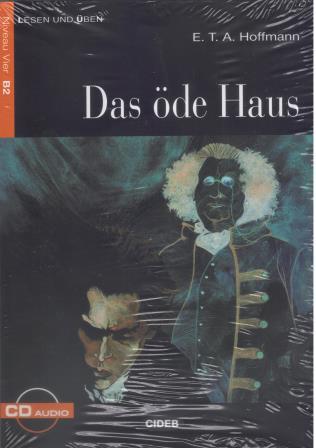 Das ode Haus + CD Niveau Vier B2