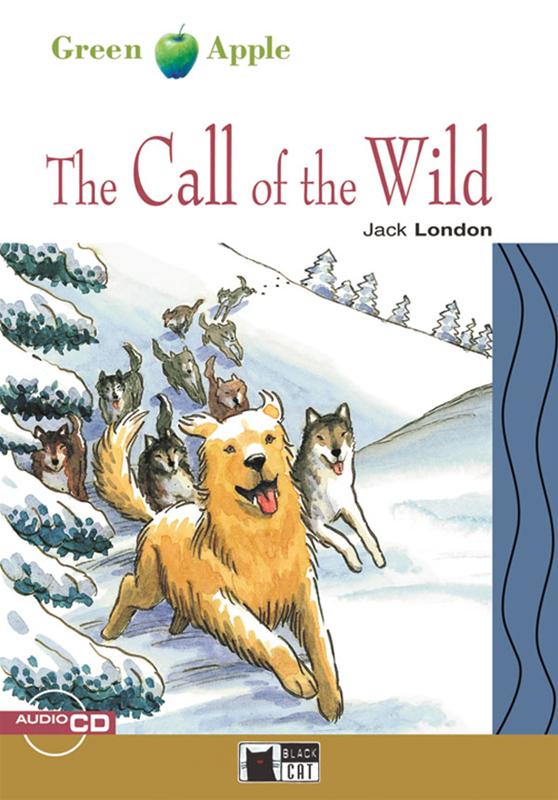 The Call of the Wild+ Audio CD A2-B1