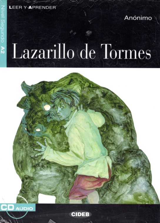 Lazarillo de Tormes + Audio CD Nivel Segundo A2