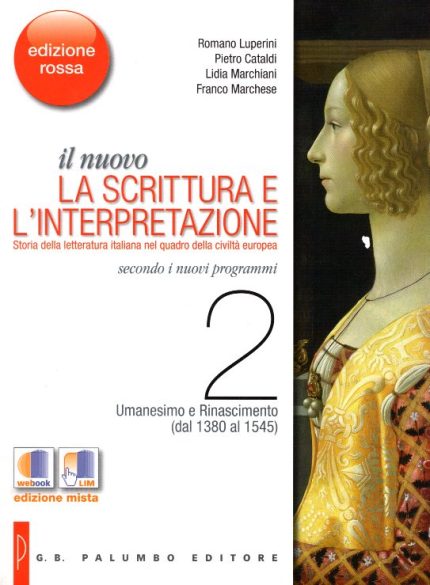 Il nuovo La scrittura e l'interpretazione Edizione Rossa - Volume 2