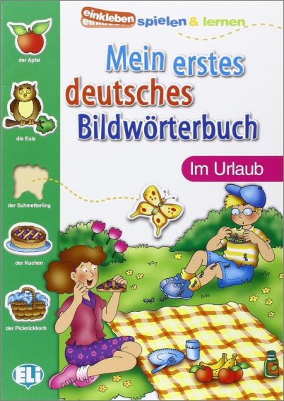 Mein Ersts Deutsches Bildworterbuch: Im Urlaub