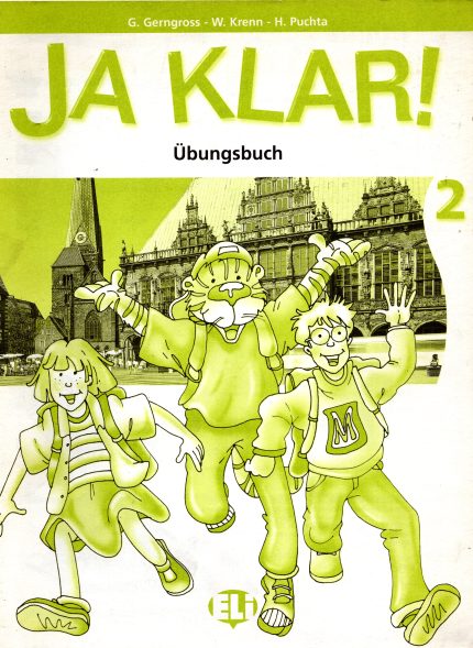 Ja Klar! 2 Arbeitsbuch