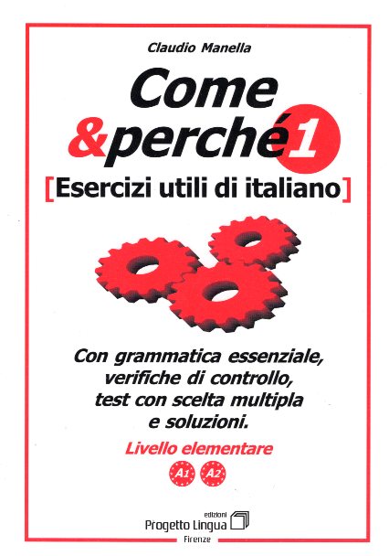 Come e perche 1 Esercizi utili di italiano livello Elementare