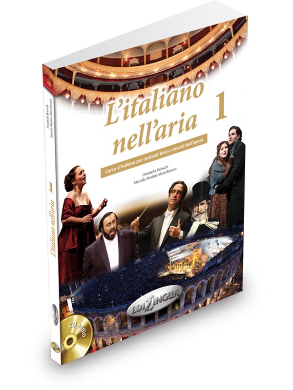 L'italiano nell’aria 1 (+ Dispensa di pronuncia + 2 CD audio)
