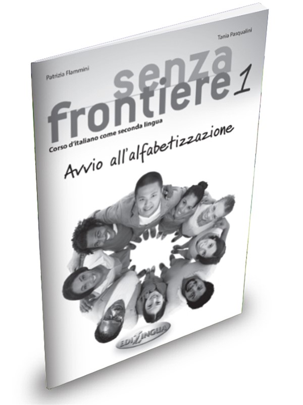 Senza frontiere 1 Avvio all'alfabetizzazione + CD Audio
