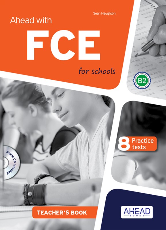Ahead with FCE for schools Teacher's book + Audio CD