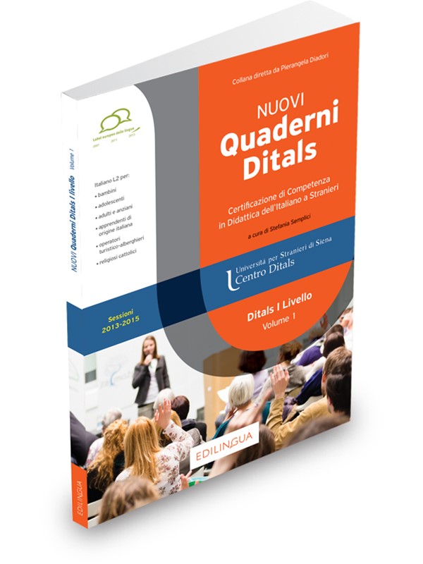 I Nuovi Quaderni Ditals di I livello – Volume 1  Sessioni 2013-2015