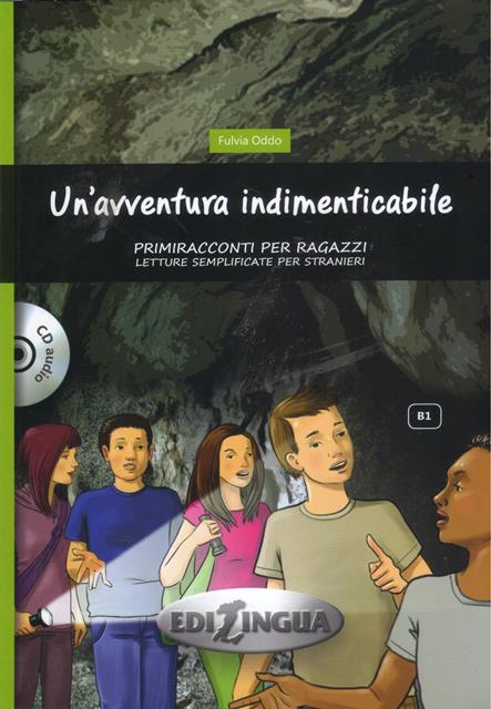Un'avventura indimenticabile B1 + Audio CD