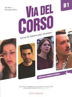 Via del Corso B1 Libro dello studente ed esercizi