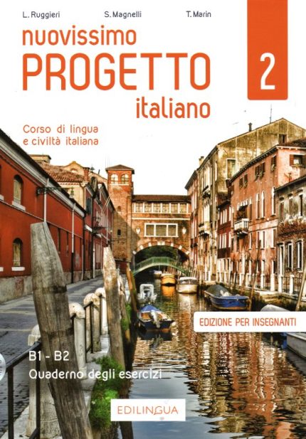 Nuovissimo Progetto italiano 2 Quaderno degli esercizi dell’insegnante + 2 CD audio
