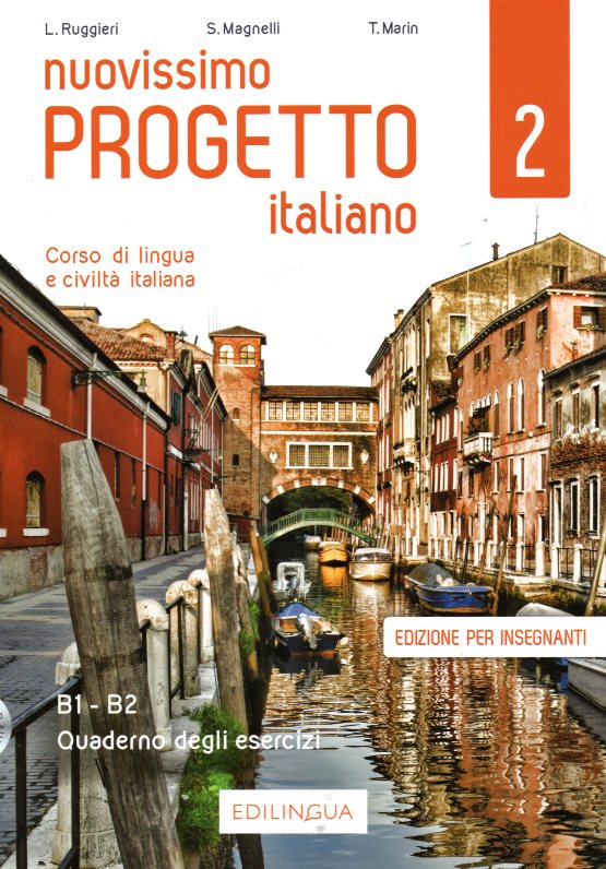 Nuovissimo Progetto italiano 2 Quaderno degli esercizi dell’insegnante + 2 CD audio