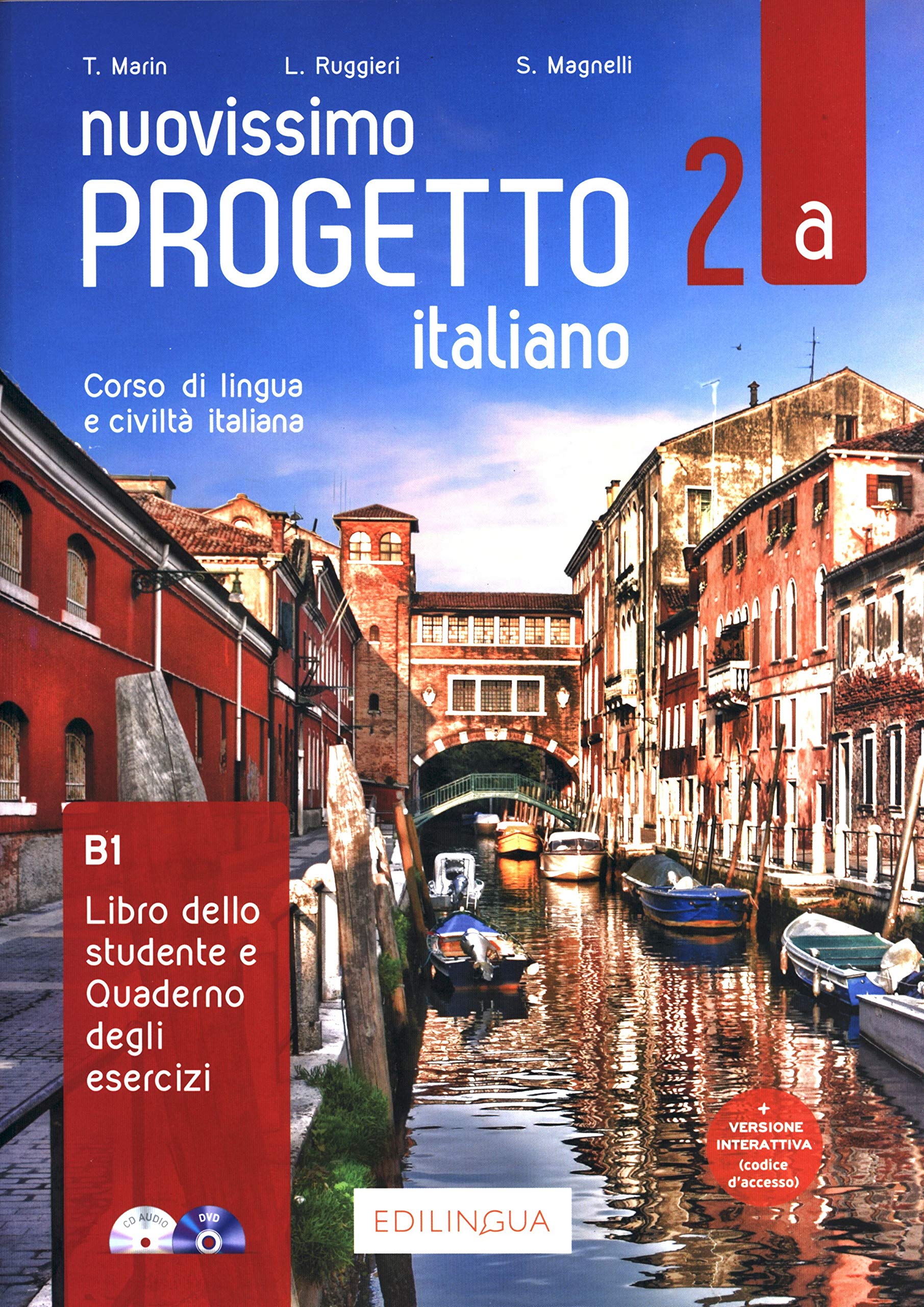 Nuovissimo Progetto italiano 2A Libro dello studente + Quaderno + esercizi interattivi + DVD +CD