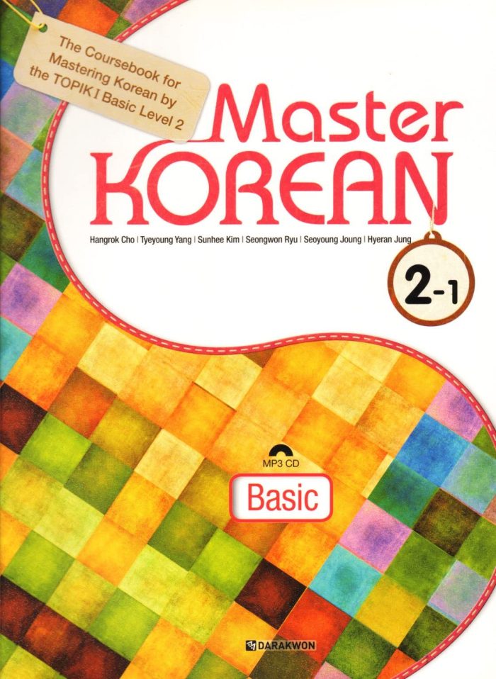 Master Korean Basic 2-1 Coursebook + mp3 CD Master Korean Basic 2-1 Coursebook + mp3 CD