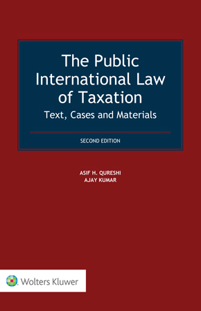 The Public International Law of Taxation: Text, Cases & Materials, Second Edition