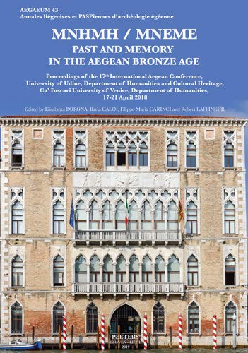MNHMH / MNEME Past and Memory in the Aegean Bronze Age