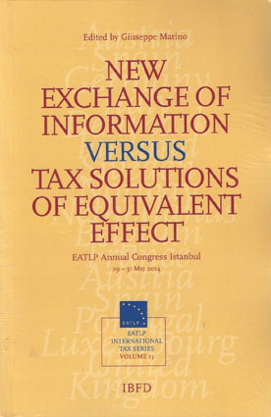 New exchange of information versus tax solutions of equivalent effect