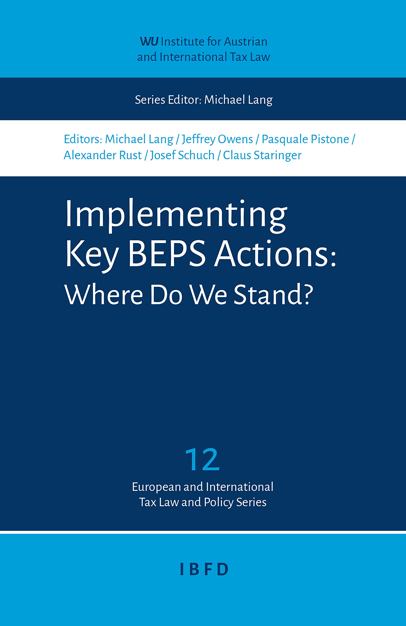 Implementing Key BEPS Actions: Where Do We Stand?