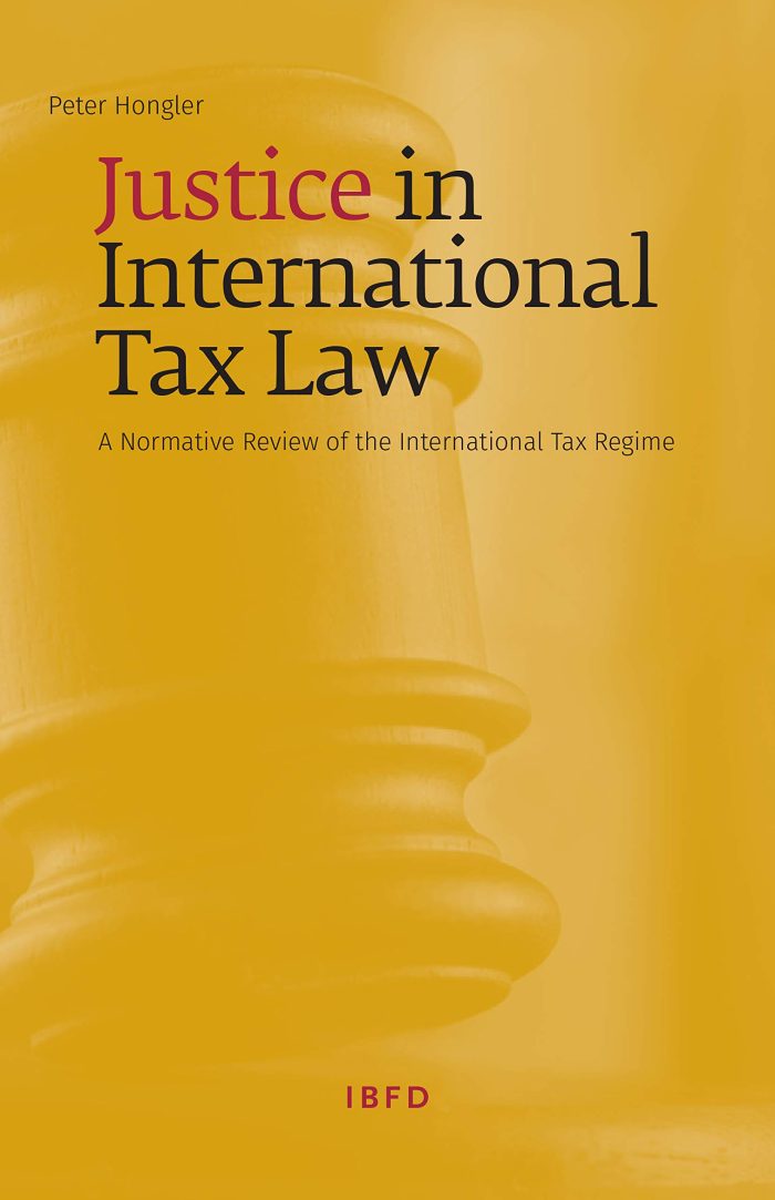 Justice in International Tax Law Justice in International Tax Law
