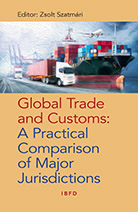 Global Trade and Customs A Practical Comparison of Major Jurisdictions