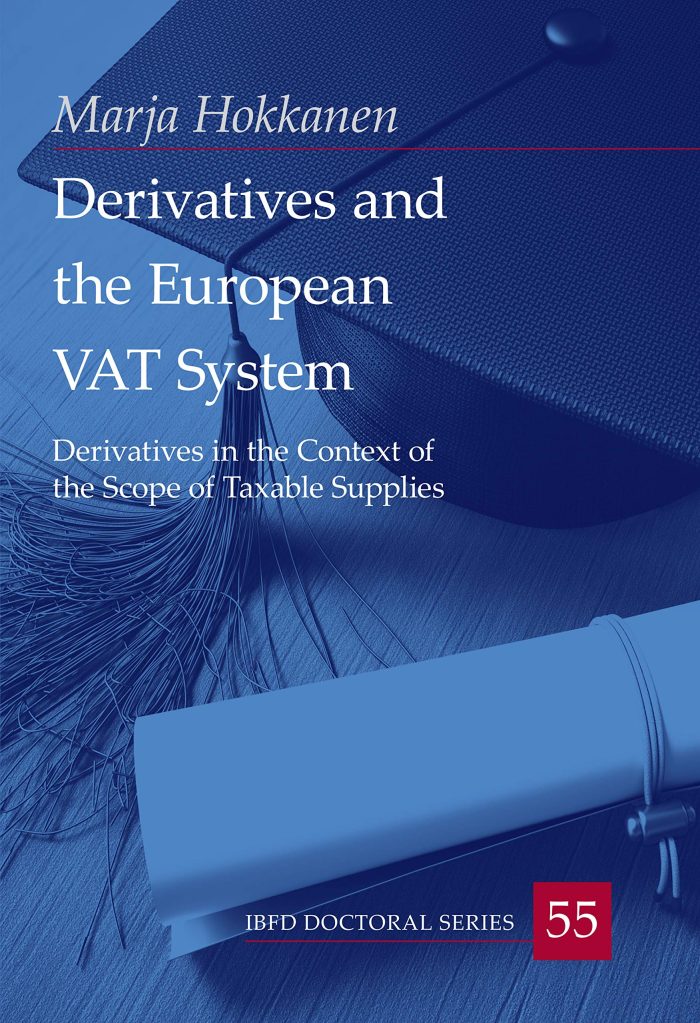 Derivatives and the European VAT System Derivatives and the European VAT System