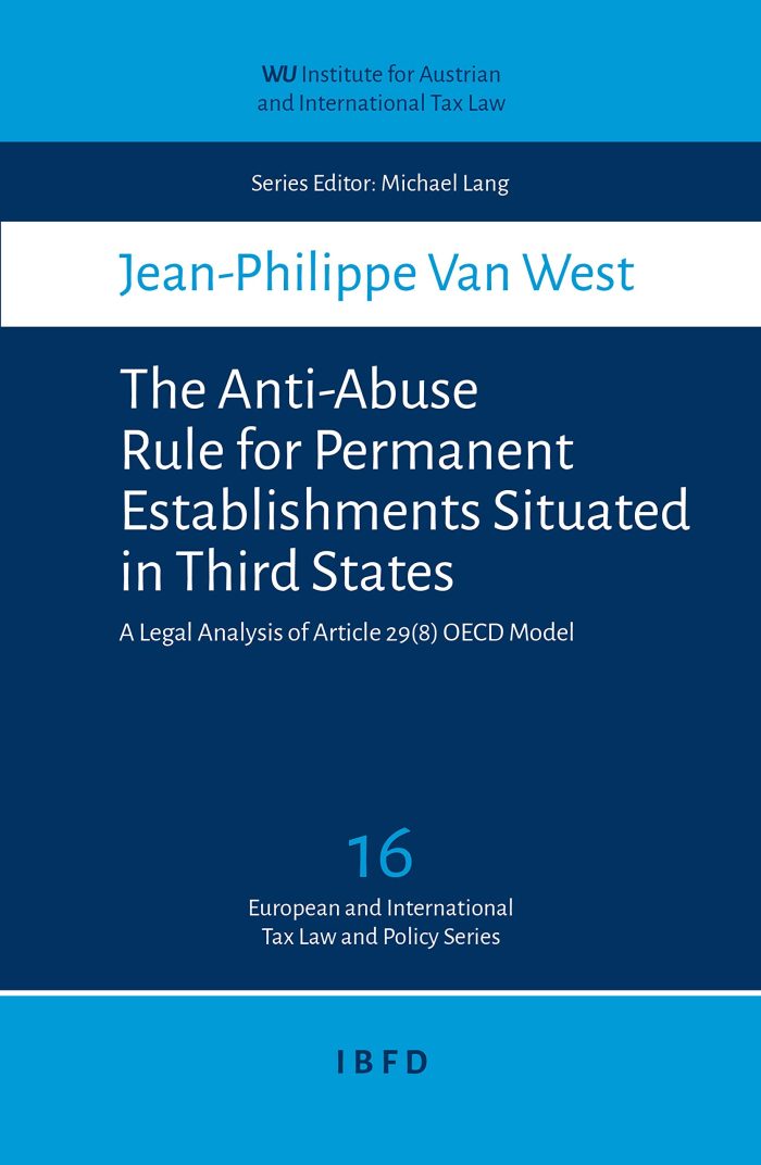 The Anti-Abuse Rule for Permanent Establishments Situated in Third States The Anti-Abuse Rule for Permanent Establishments Situated in Third States