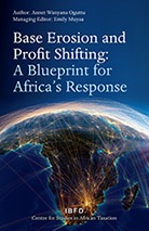 Base Erosion and Profit Shifting A Blueprint for Africa’s Response