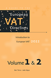 A Guide to the European VAT Directives 2022 set - Volume 1 & 2
