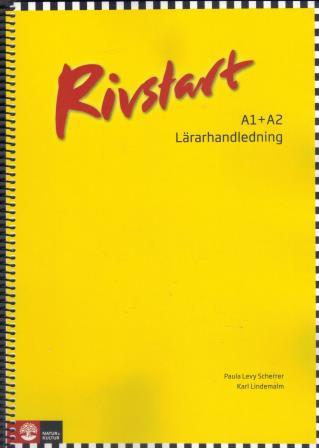 Rivstart A1 A2 Lararhandledning