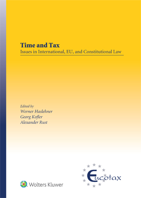 Time and Tax: Issues in International, EU, and Constitutional Law