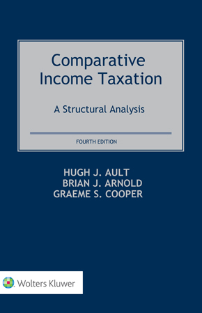 Comparative Income Taxation: A Structural Analysis, Fourth Edition