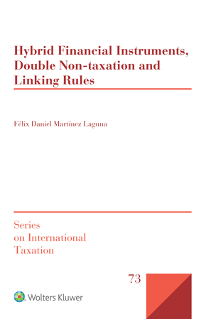 Hybrid Financial Instruments, Double Non-taxation and Linking Rules