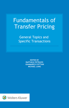 Fundamentals of Transfer Pricing: General Topics and Specific Transactions