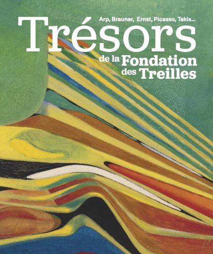 Tresors de la Fondation Treilles