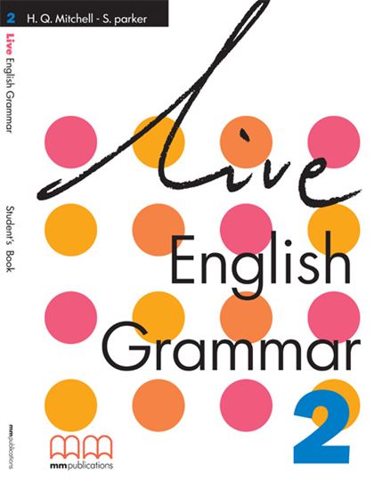 Live English Grammar 2 Student's Book