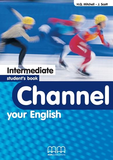 Channel Your English Intermediate Student's Book