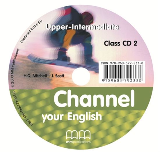 Channel your English Upper-Intermediate Class CD
