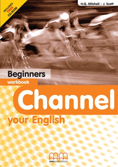 CHANNEL Your English Beginners Workbook with CD-ROM