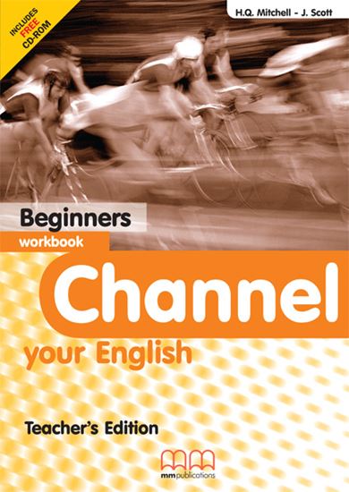 CHANNEL Yor English Beginners Workbook Teacher's Edition with CD-ROM