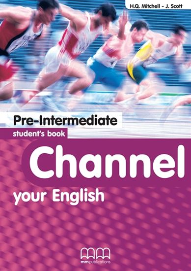 Channel Your English Pre-Intermediate Student's Book