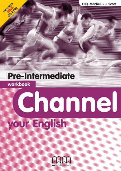Channel Your English Pre-Intermediate Workbook with CD-ROM
