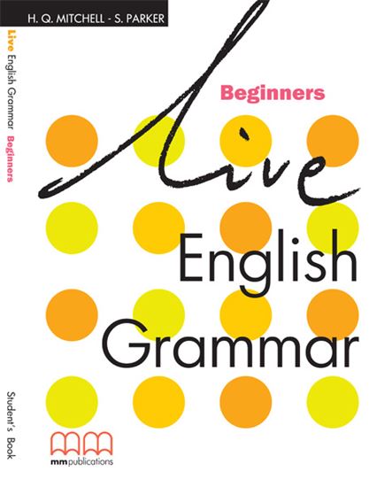 Live English Grammar Beginners Student's Book